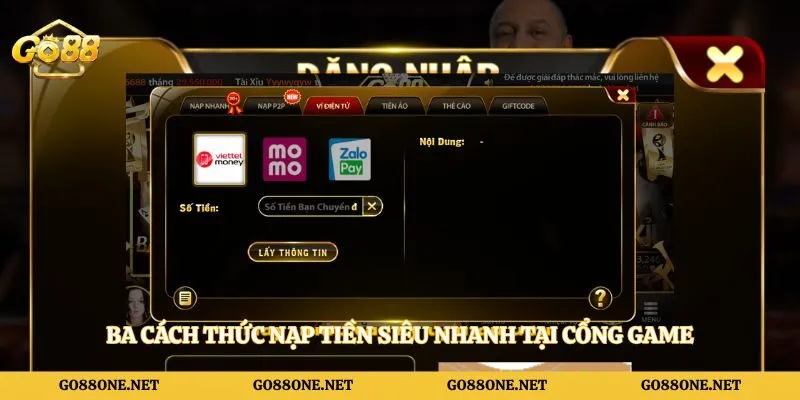 Ba cách thức nạp tiền siêu nhanh tại cổng game